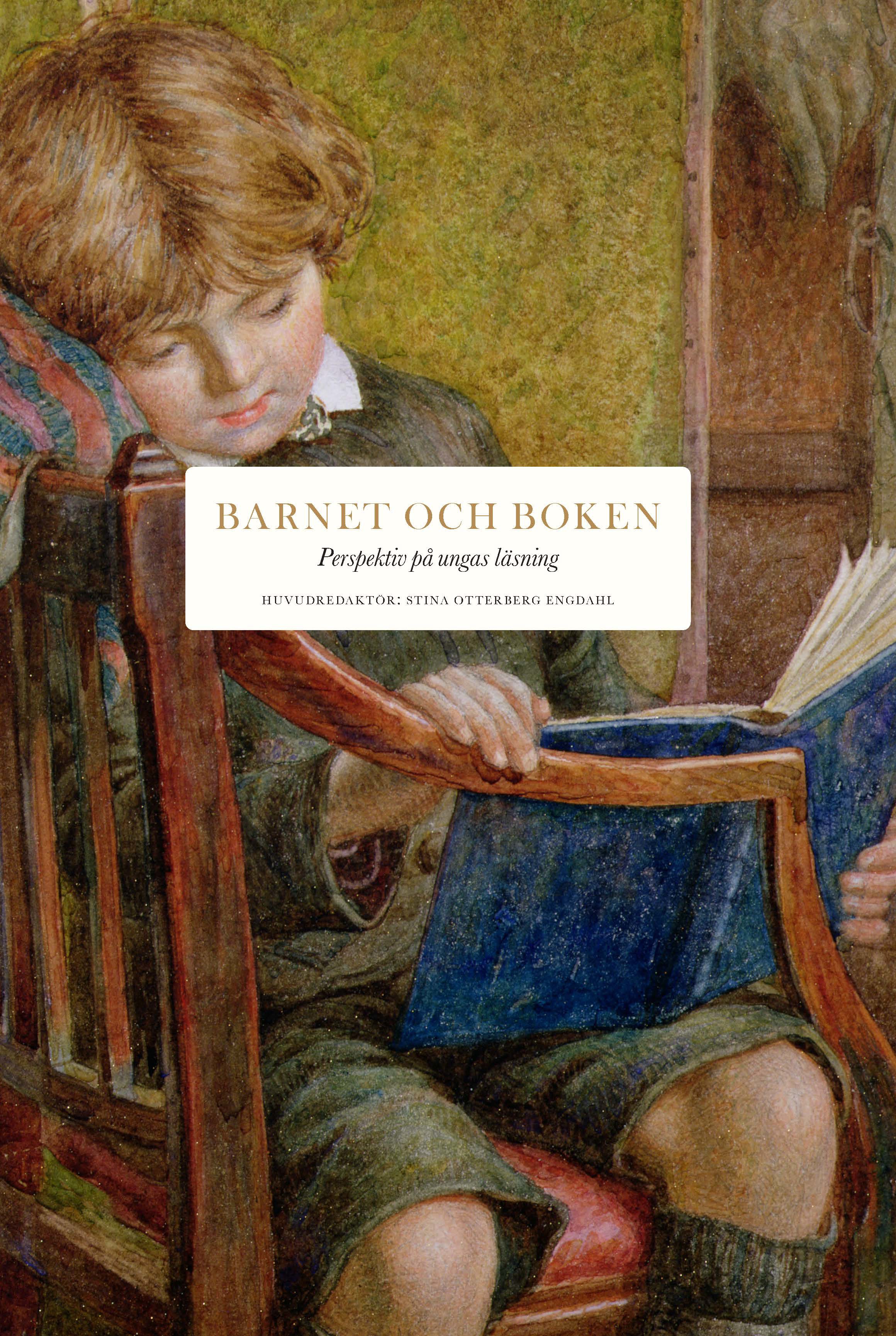 Barnet och boken : Perspektiv på ungas läsning