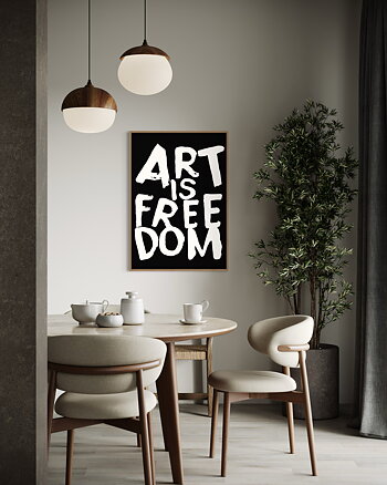 Art Is Freedom  - Poster