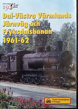 Daa-Västra Värmlands Järnväg och  Fryksdalsbanan 1961-62  (DVD) TNF10