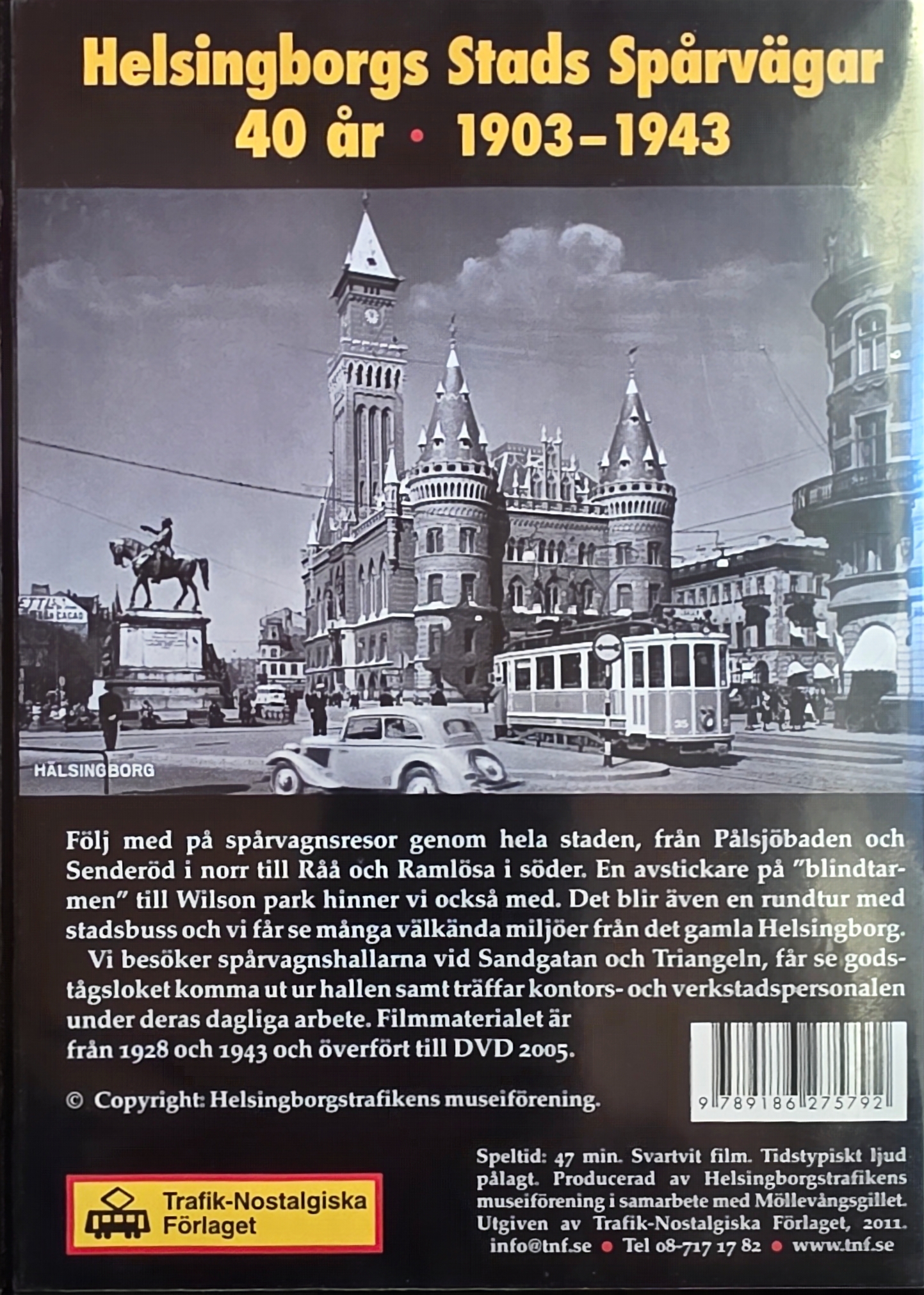 Helsingborg Stads Spårvägar 40 år  (DVD) TNF44 - 2