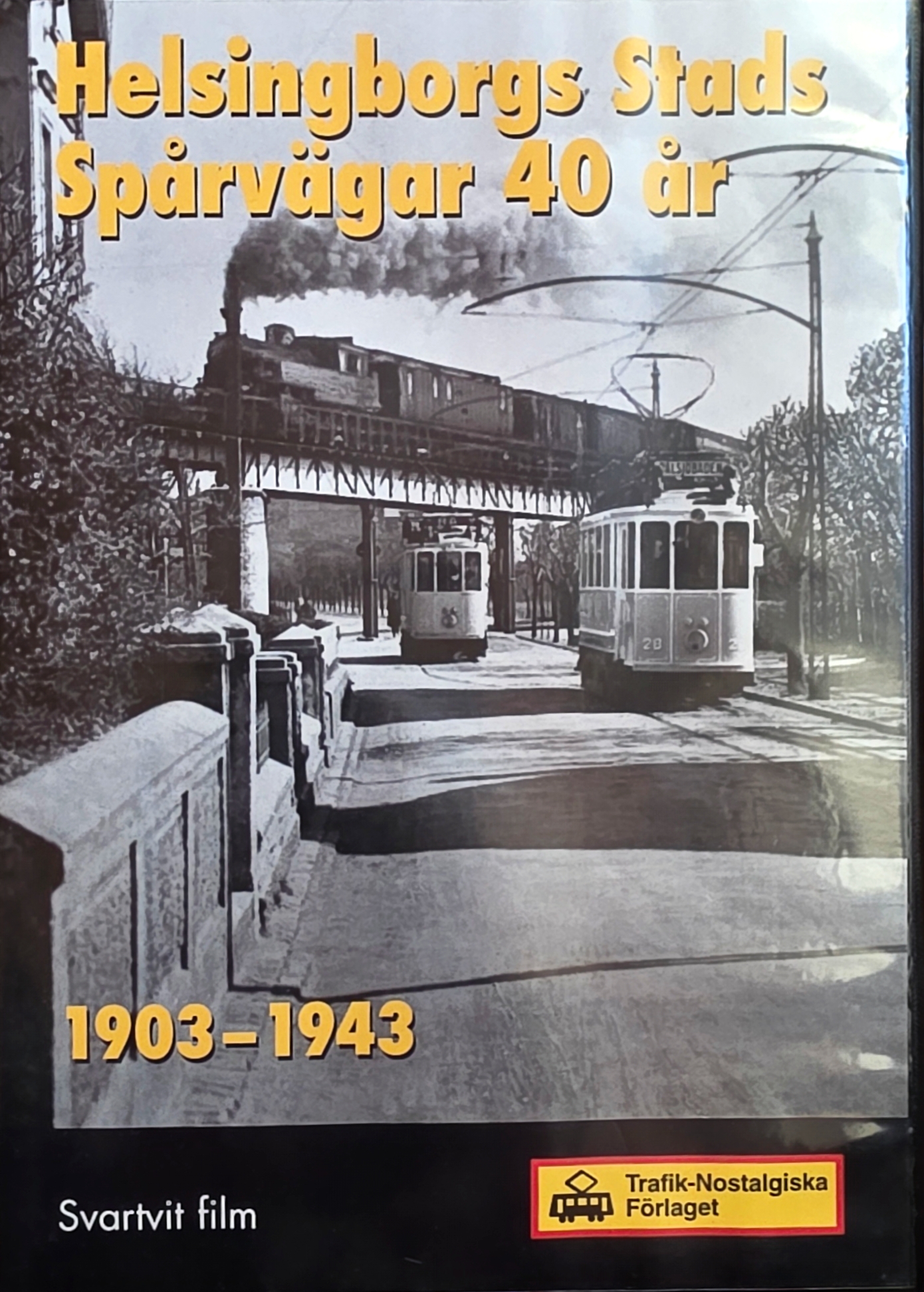 Helsingborg Stads Spårvägar 40 år  (DVD) TNF44