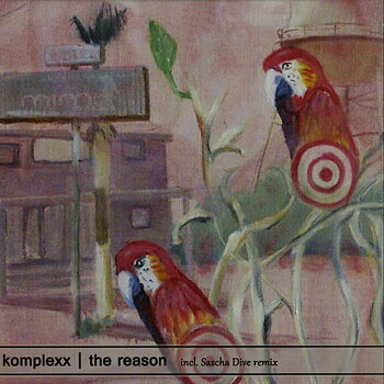 Komplexx - Reason