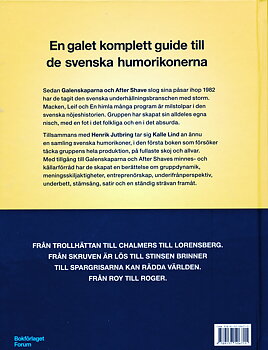 Galenskaparna & After Shave Ogräset i den svenska underhållningsrabatten