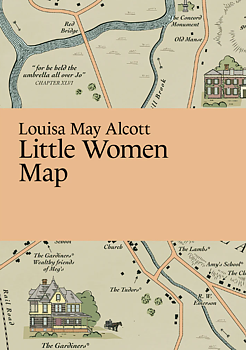 Literary Maps : Louisa May Alcott Little Women - Litterär karta för din läsning!