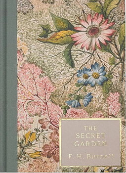Frances H. Burnett : The Secret Garden - Wordsworth Heritage Collection