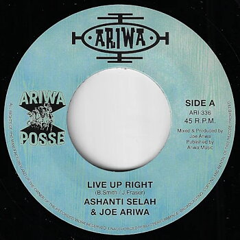 Ashanti Selah & Joe Ariwa - Live Up Right
