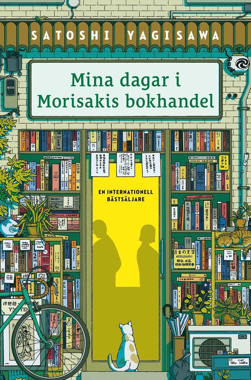Satoshi Yagisawa : Mina dagar i Morisakis bokhandel