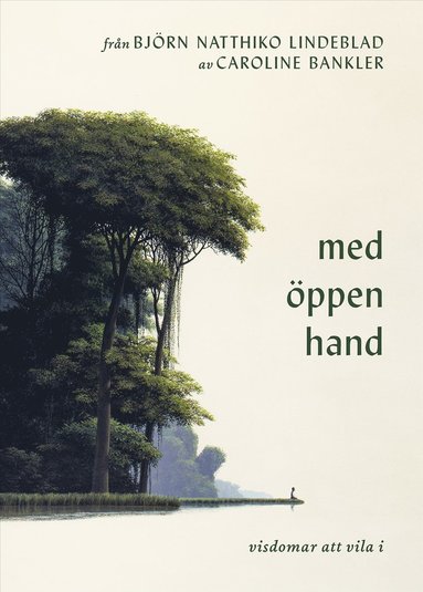 Bok - Med öppen hand : visdomar att vila i 