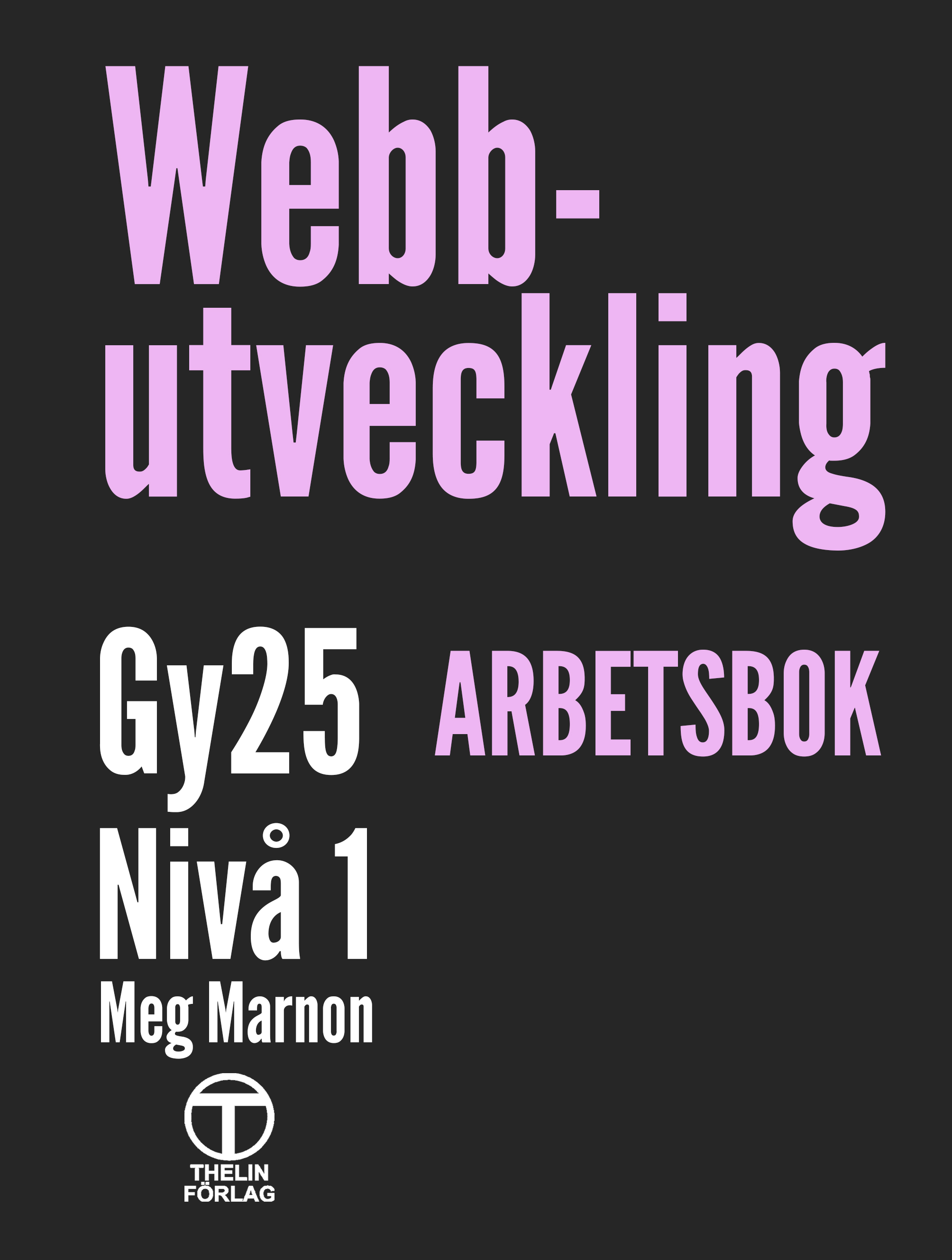 Webbutveckling Gy25 nivå 1 - referensex. Lärare - 2