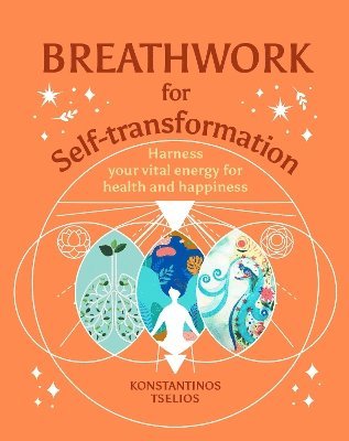 Breathwork for Self-Transformation, Konstantinos Tselios