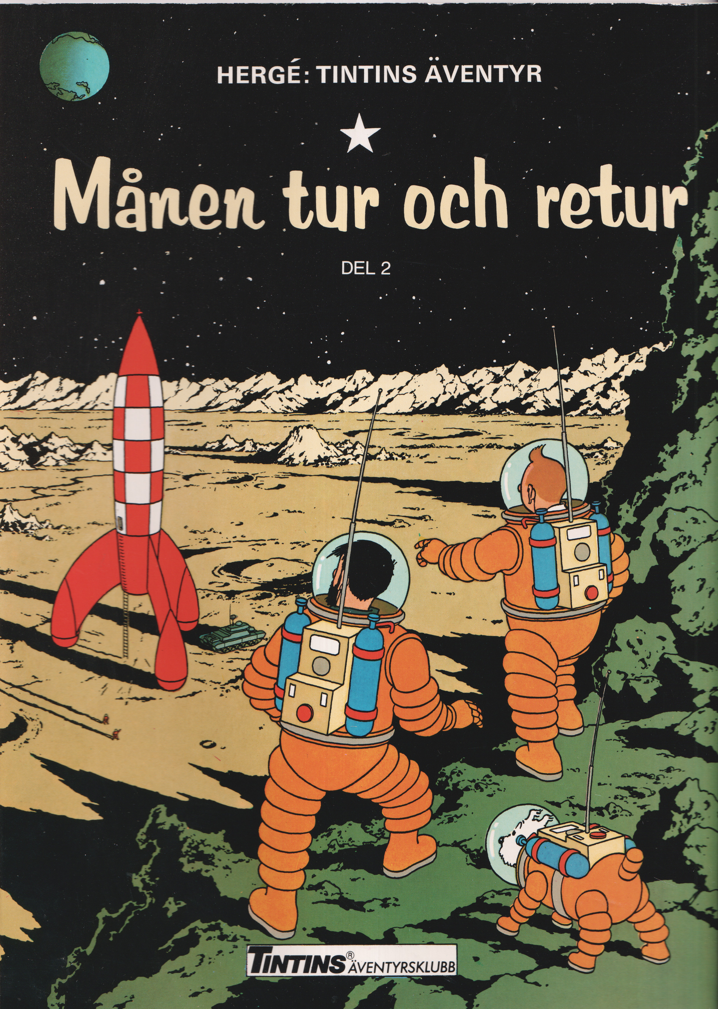 Tintins äventyrsklubb 21B, Tintin, Månen tur och retur del 2, begagnad