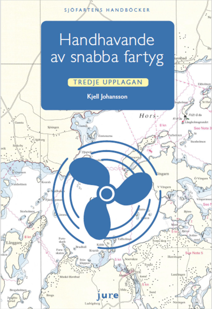 Handling of fast vessels