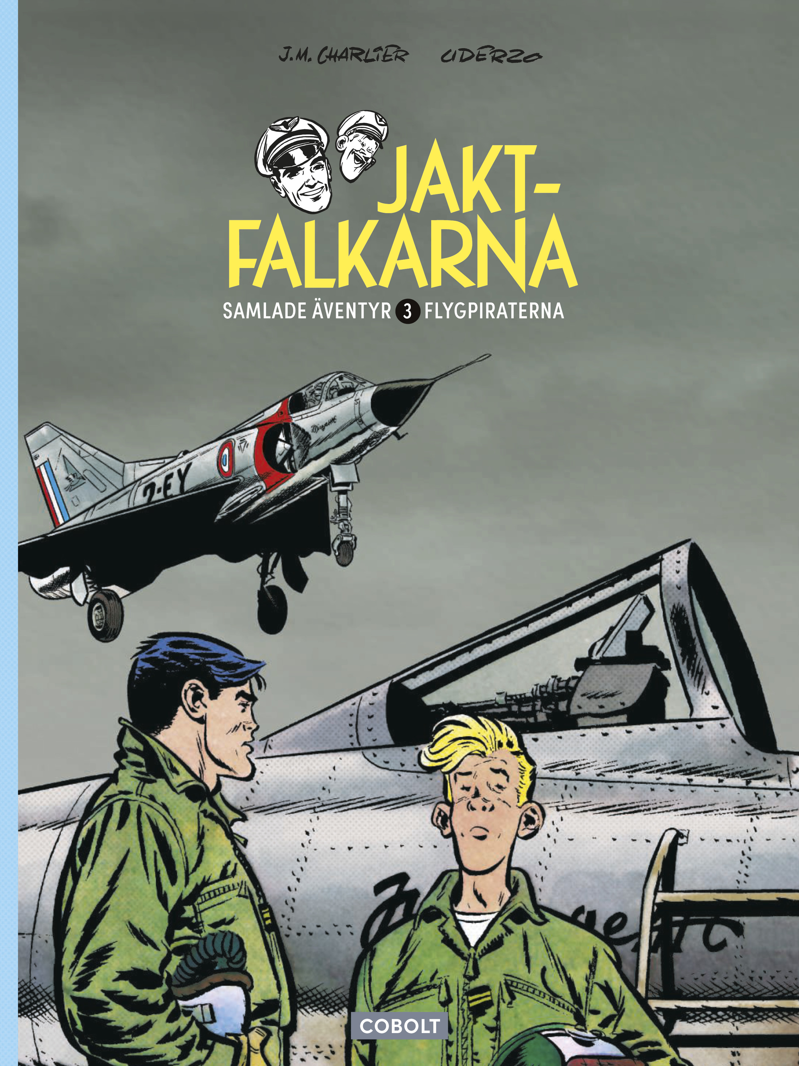Jaktfalkarna samlade äventyr 3, Flygpiraterna