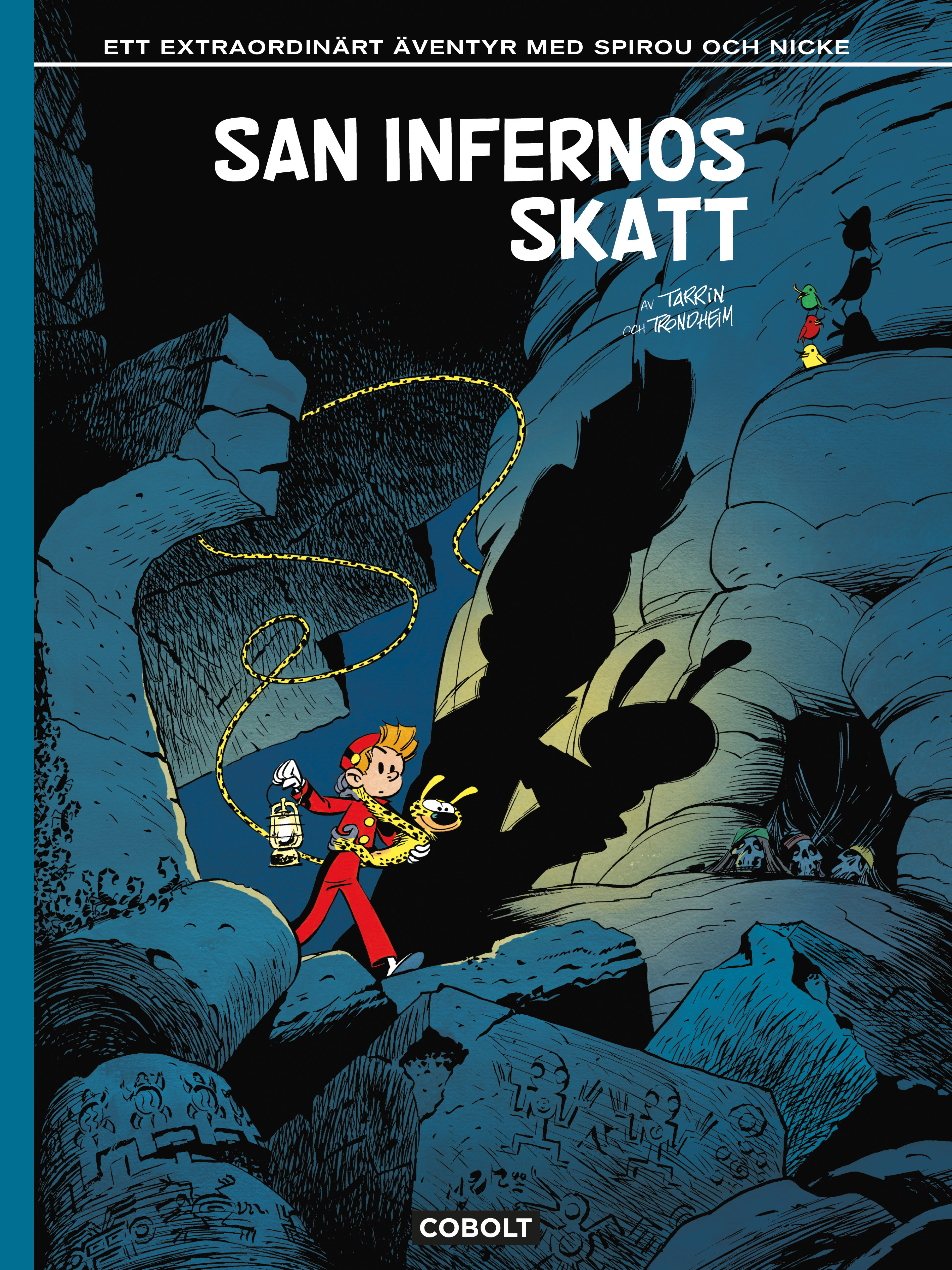 Spirou San Infernos skatt