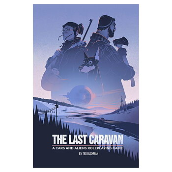 The Last Caravan RPG + PDF