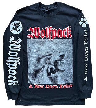 WOLFPACK - A New Dawn Fades Longsleeve