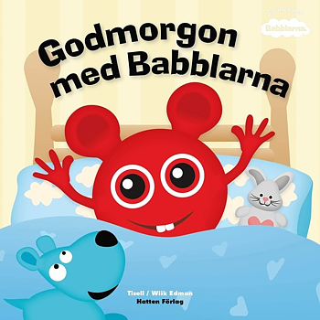 Teddykompaniet Babblarna - God Morgon med Babblarna - Bok  