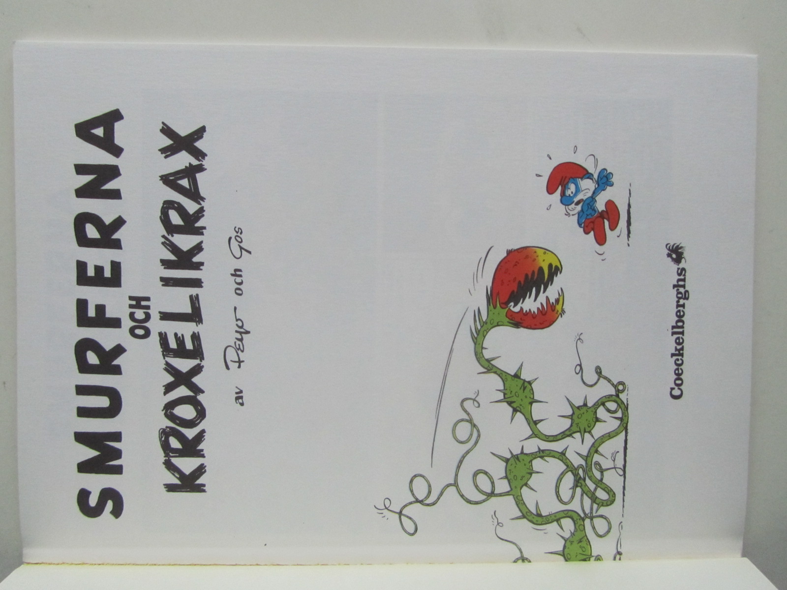 Smurfernas äventyr 01 Smurferna och Krokelikrax - 4