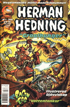 Herman Hedning nr 2 2005, Graalhunger!