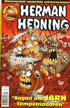 Herman Hedning nr 2 2008, Monumentalt medeltida mörkernummer!