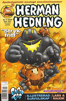 Herman Hedning nr 2 2009, Apokalyptiskt analogt anestesinummer!