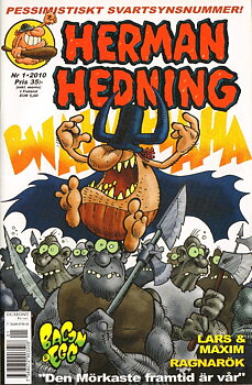 Herman Hedning nr 1 2010, Pessimistiskt svartsynsnummer!