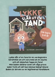Lykke slår ut en tand - 2