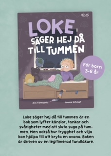 Loke säger hej då till tummen - 2