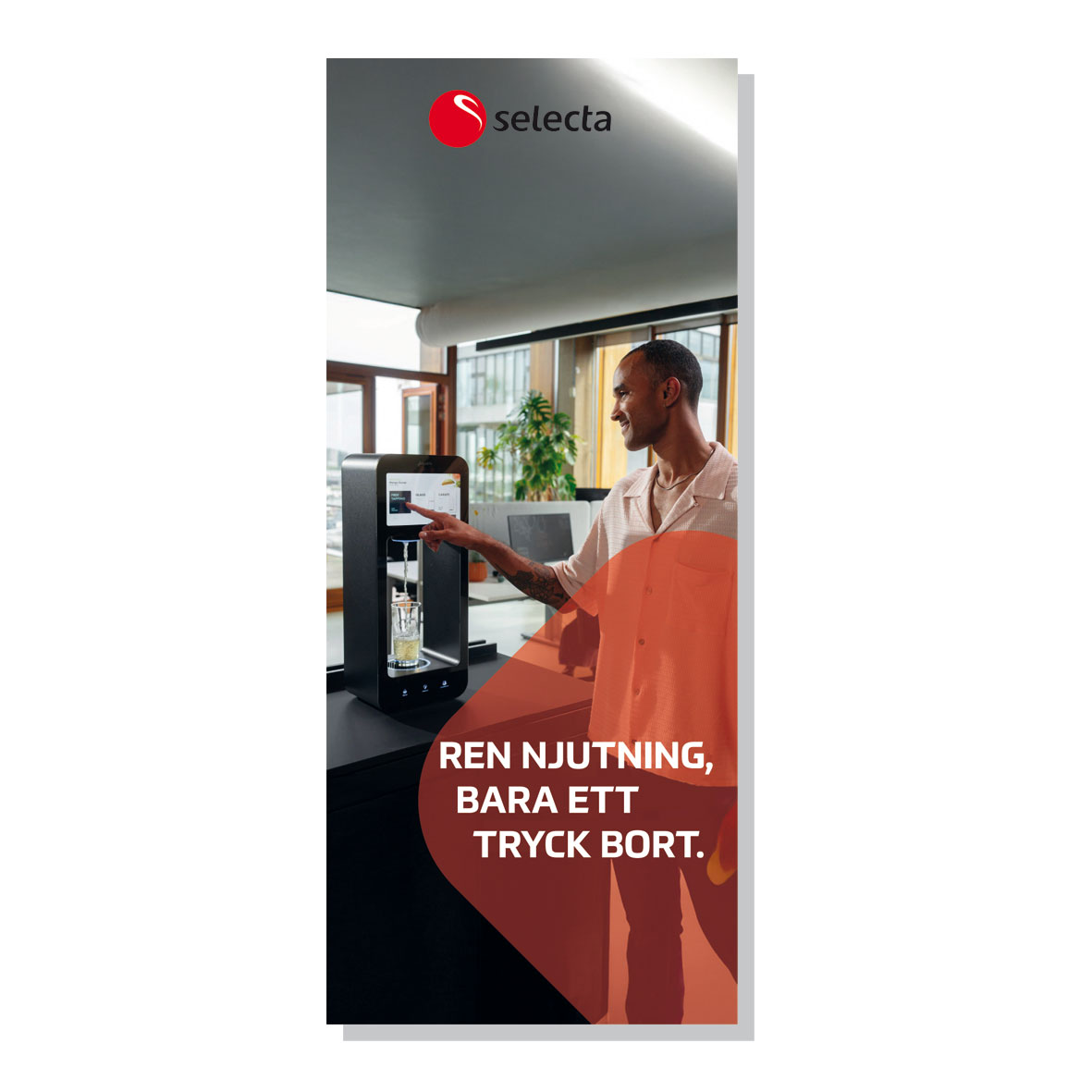 Rollup Ren njutning, bara ett tryck bort.