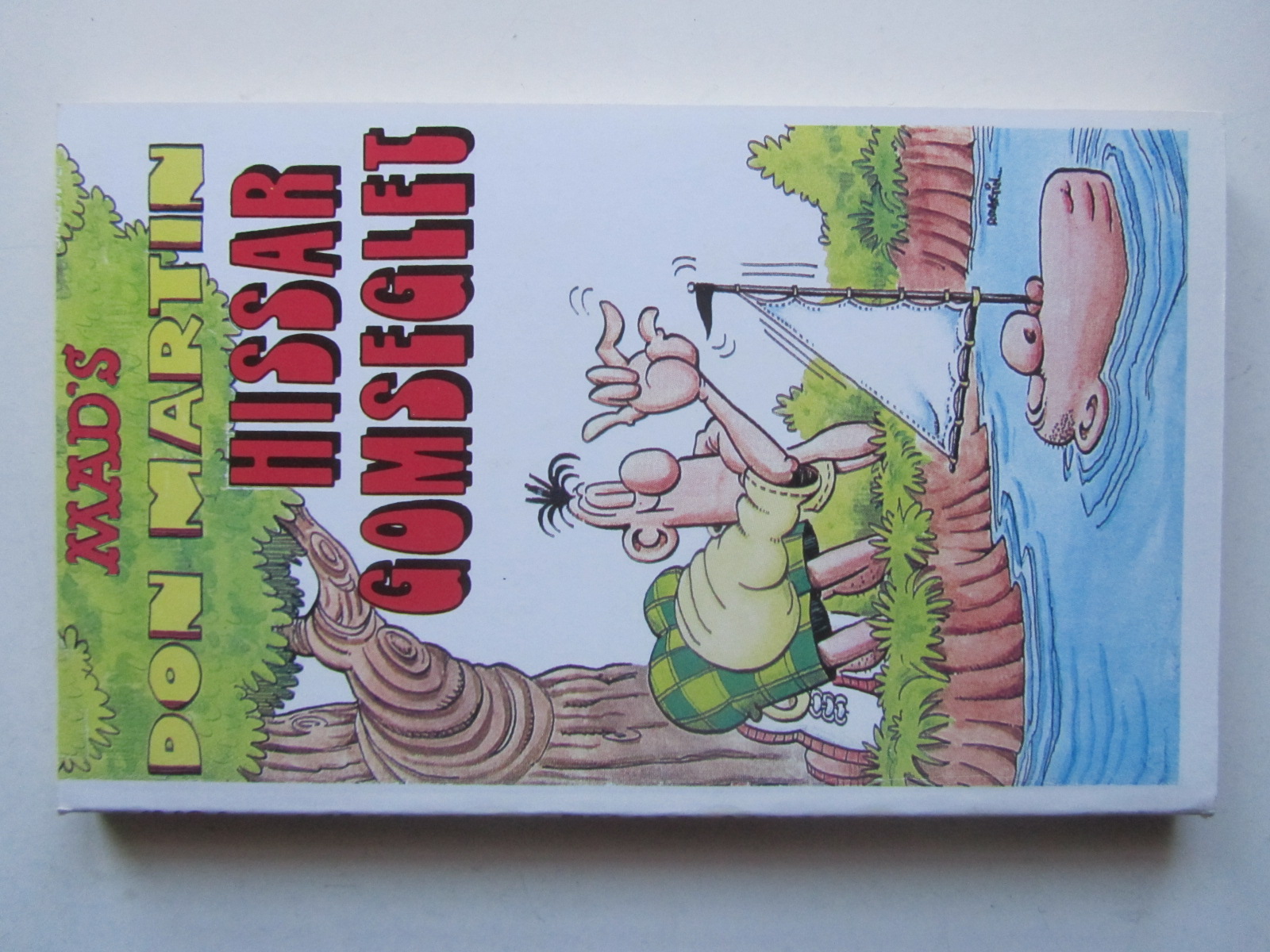 Mad-pocket 89 Don Martin hissar gomseglet