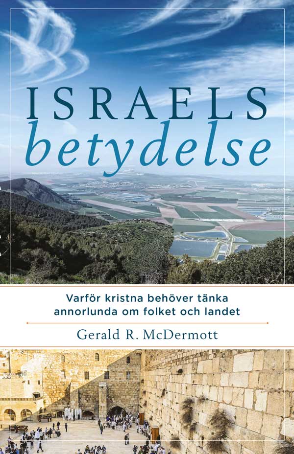 Israels betydelse - Gerald R. McDermott
