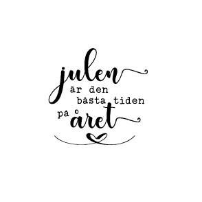 Julen är den bästa, 50 x 48 mm, Gummistäpel, Reprint