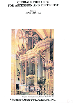 Chorale Preludes for ascension and pentecost