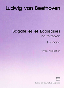 Beethoven - Bagatelles et Ecossaises