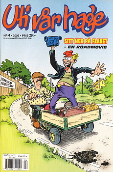 Uti vår Hage nr 4 2005, Sitt ner på flaket - en roadmovie