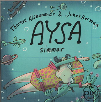 PIXI bok, Aysa simmar