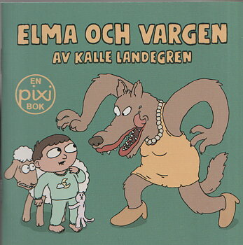 PIXI bok, Elma och vargen