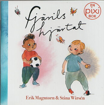 PIXI bok, Fjärils hjärtat