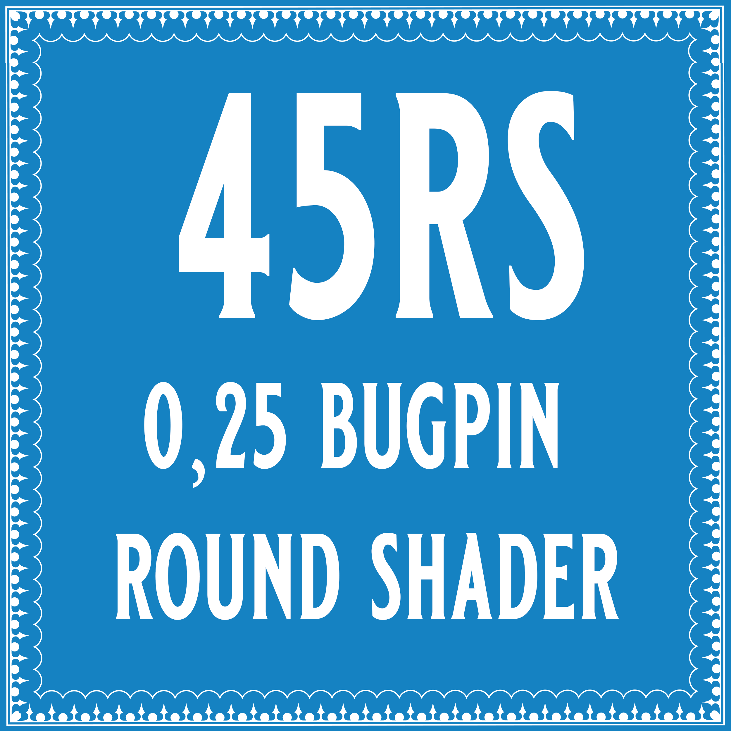 25/45 Round Shader