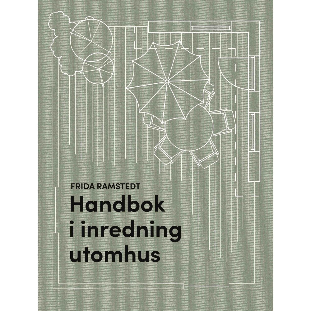 Bok - Handbok i inredning utomhus  - 2