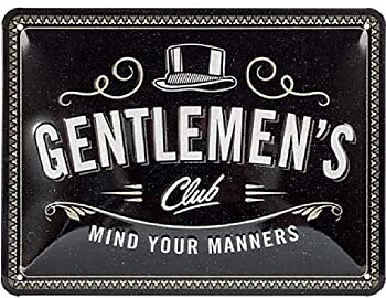 Skylt - Gentlemen's Club