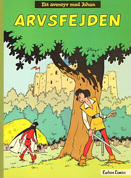 Johan och Pellevin 12 Arvsfejden