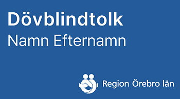 Skylt Dövblindtolk