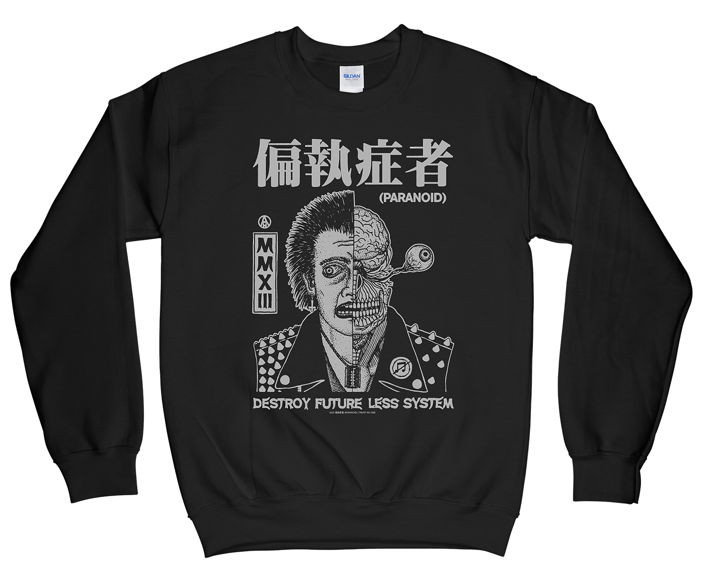 偏執症者 (PARANOID) - DFLS Sweatshirt