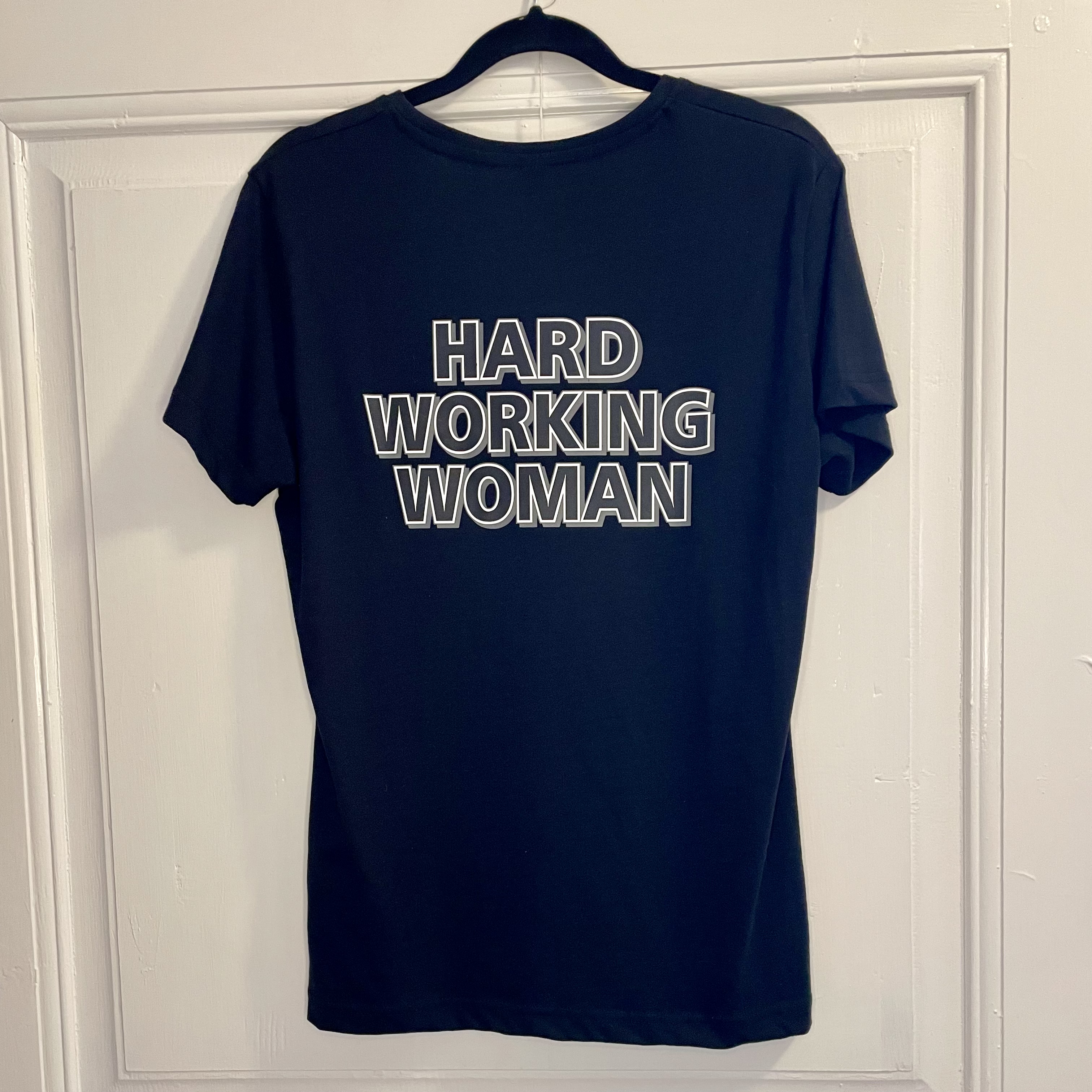 T-shirt Hard working woman