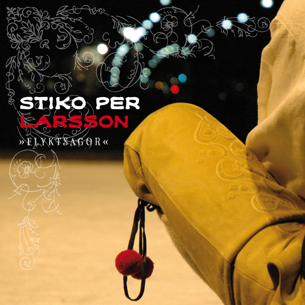 Omslagsbilden till Stiko Per Larssons första album "Flyktsagor".