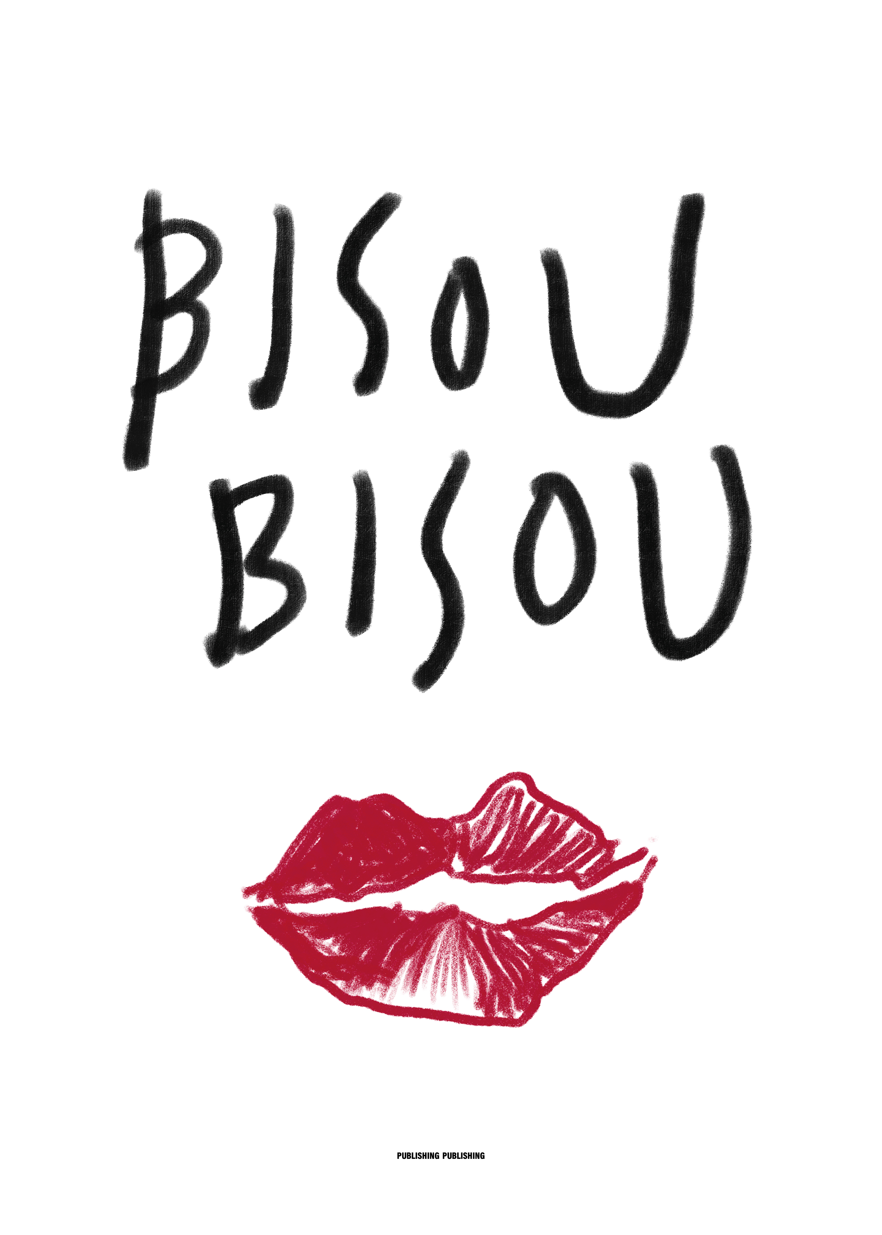 PUBLISHING Bisou Bisou