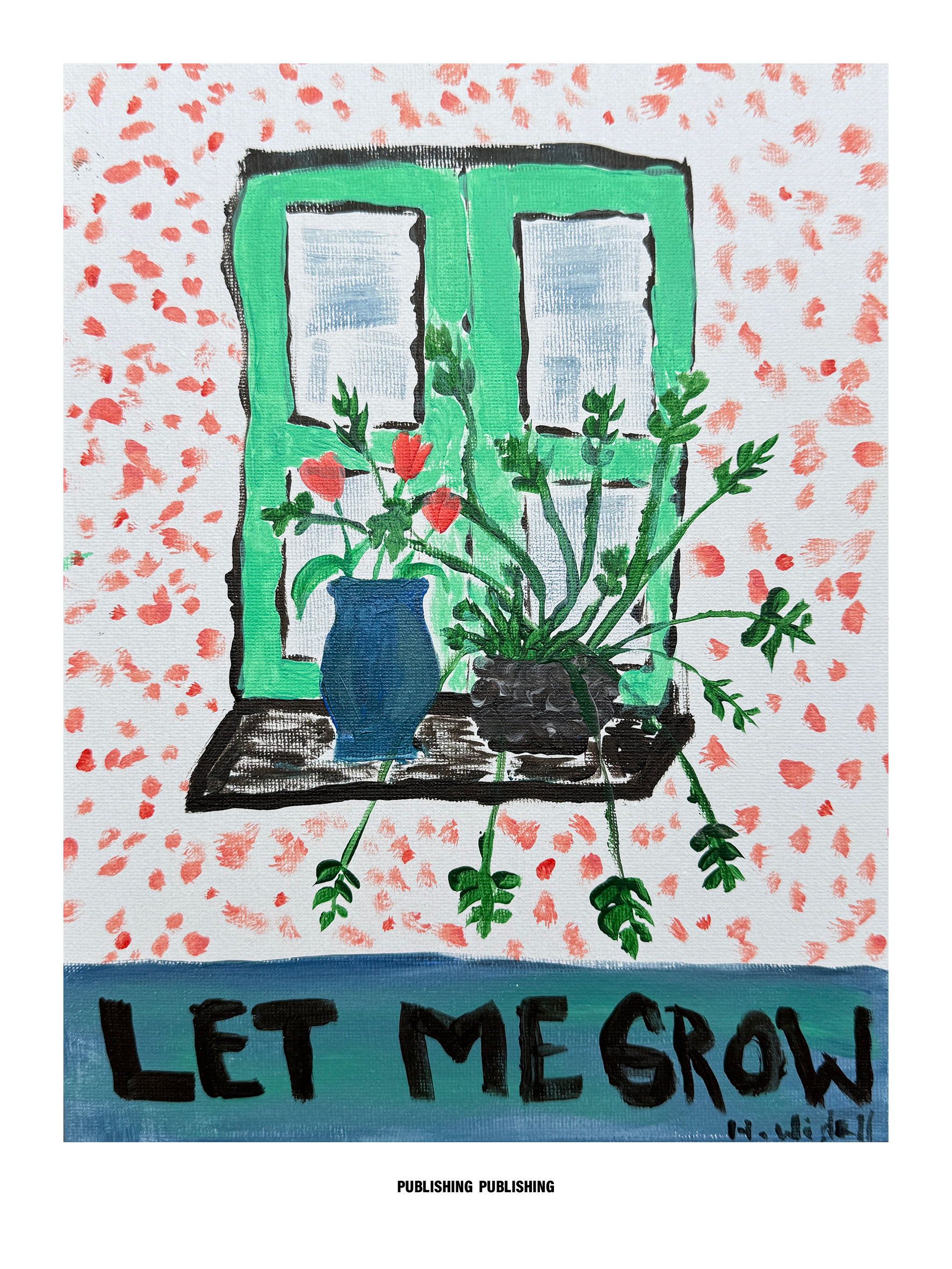 PUBLISHING Let Me Grow - 3