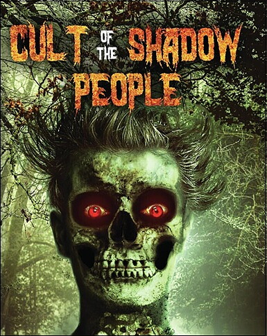 Cult Of Shadow People (BLU-RAY)