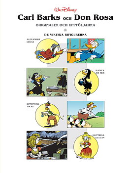 Carl Barks och Don Rosa 12, De viktiga bifigurerna